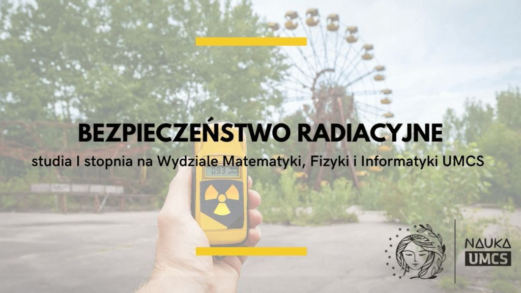 Bezpieczeństwo radiacyjne na UMCS