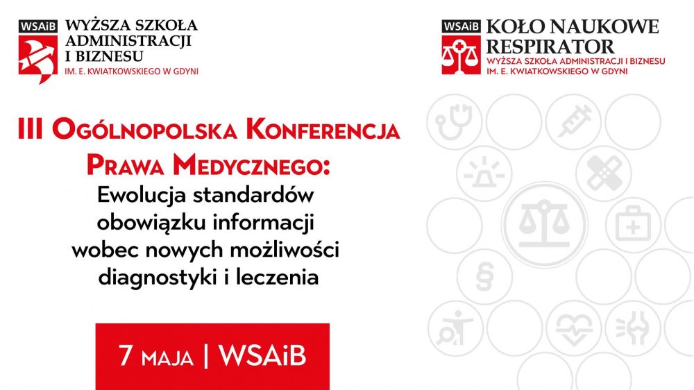 III Ogólnopolska Konferencja Prawa Medycznego